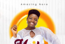 Amazing Nora releases her maiden single; “Meda W’ase”