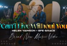 Helen Yawson Duets With Efe Grace On New Single – ‘CAN’T LIVE WITHOUT YOU’